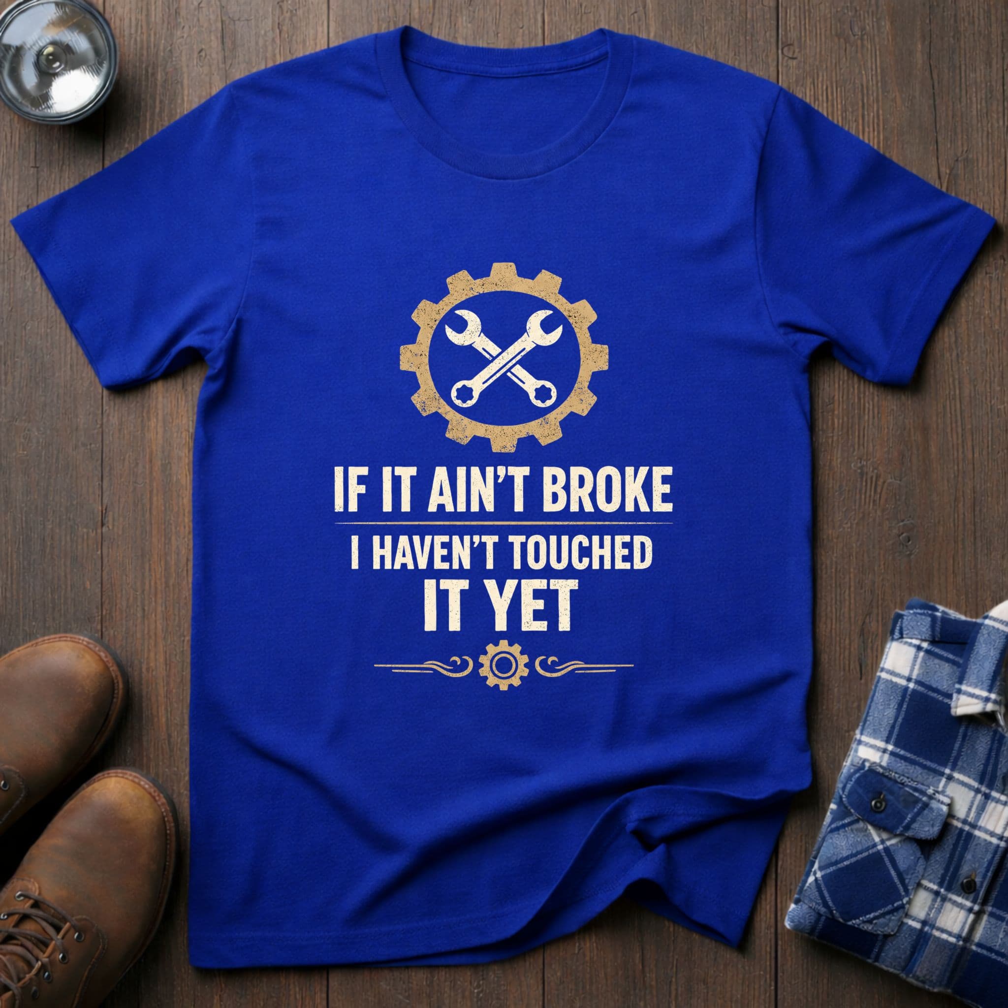 If it ain't broke, funny handyman T-shirt in Royal