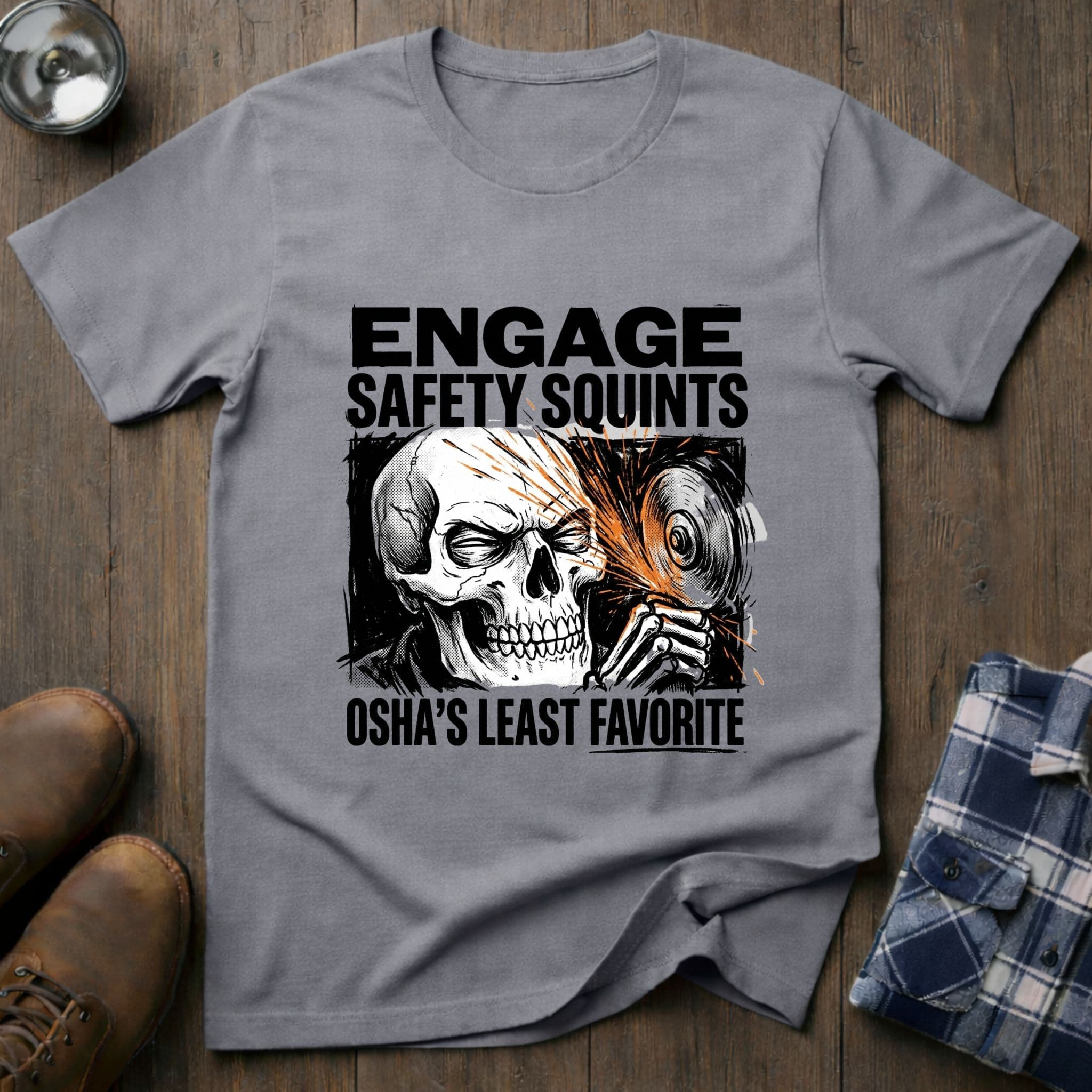 Engage safety squints, funny tradesman T-shirt