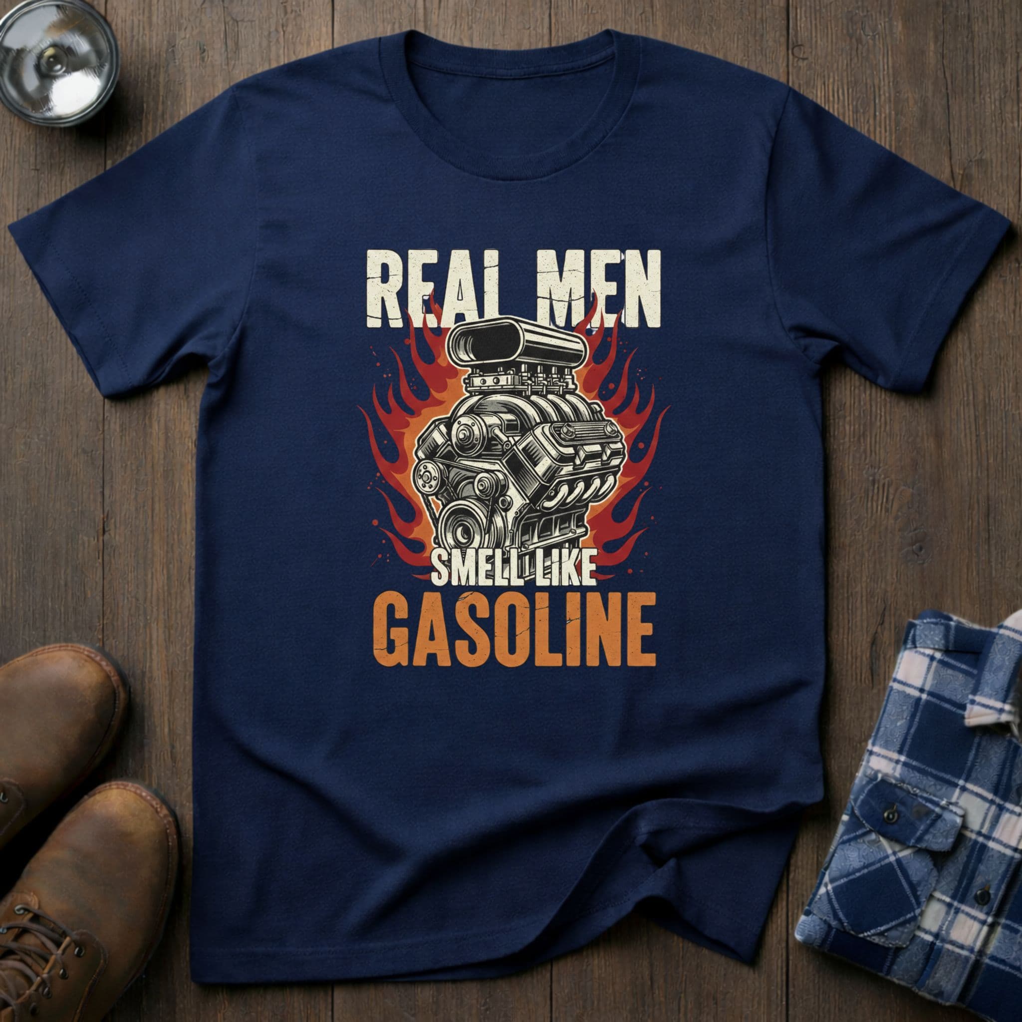 Real men smell like Gasoline in Navy