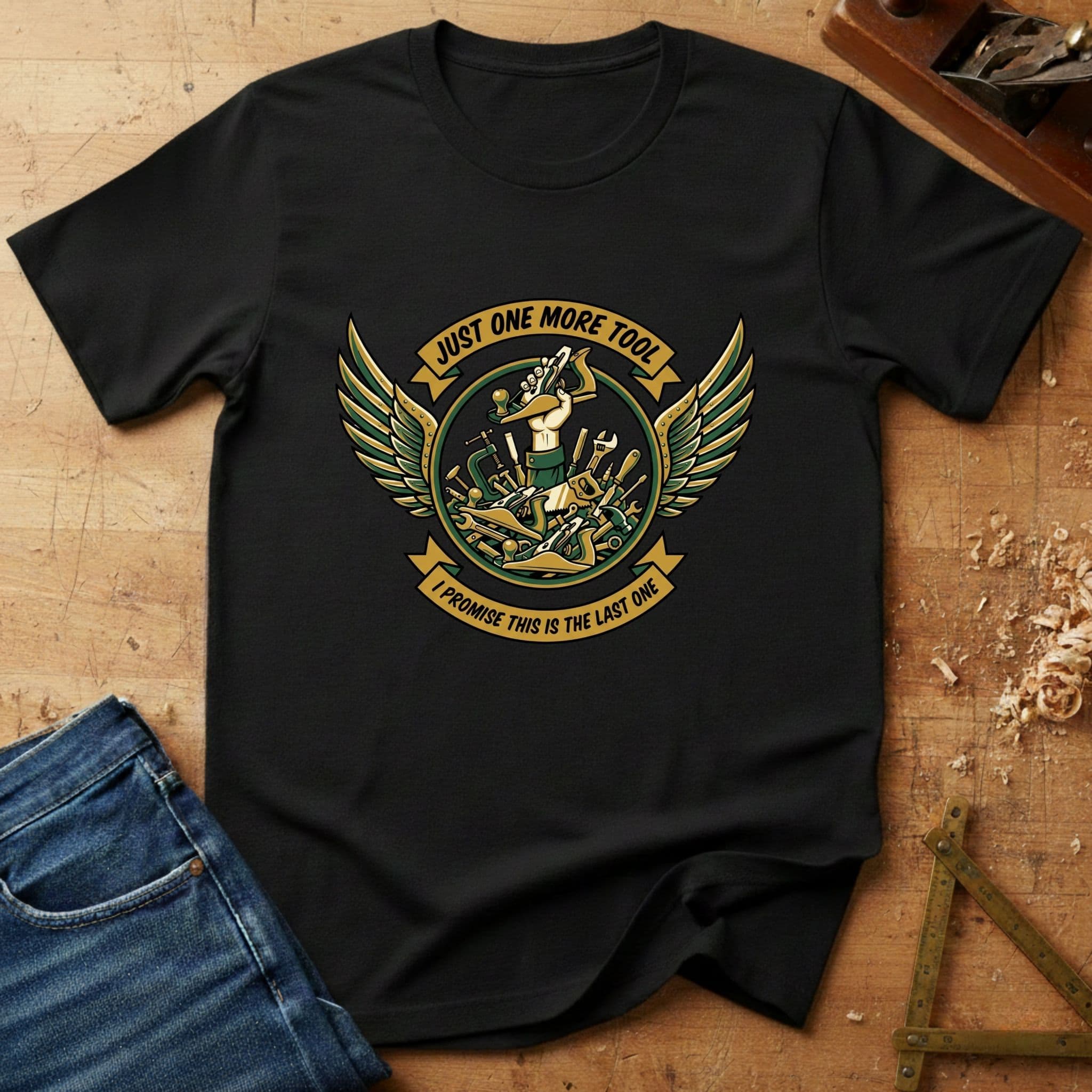 Just One More Tool, funny workshop T-shirt